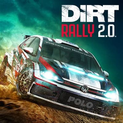 Descubra o Mundo de Dirt Rally 2.0: Um Simulador Imersivo de Rali para Aventureiros Virtuais!