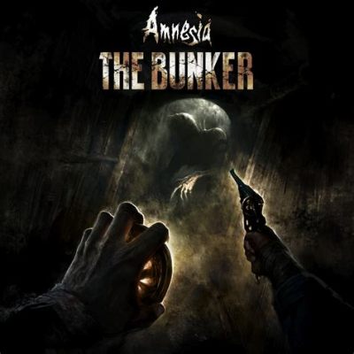 Amnesia: The Dark Descent - Uma Jornada Terrifying Através de Memórias Perdidas e Monstros Assustadores!